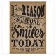 Burlap Be the Reason Positive Poster